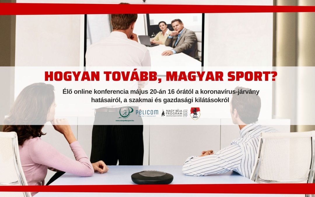 Hogyan tovább magyar sport konferencia